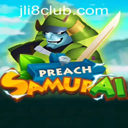 Experience the Thrilling World of PreachSamurai